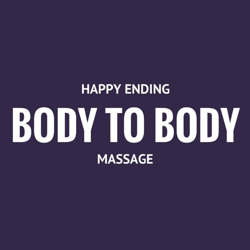 Learn about our happy ending body to body massage service
